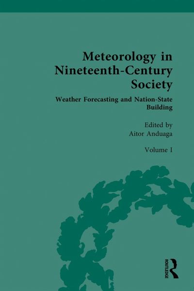 Meteorology in Nineteenth-Century Society (eBook, ePUB) Meteorology in Nineteenth-Century Society (eBook, ePUB)