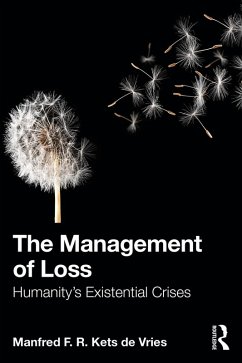 The Management of Loss (eBook, PDF) - Kets De Vries, Manfred F. R.
