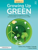 Growing Up Green (Grades 3-5) (eBook, PDF)