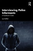 Interviewing Police Informants (eBook, ePUB)