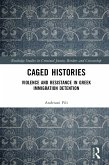 Caged Histories (eBook, PDF)