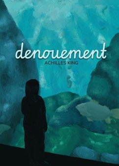 Denouement (eBook, ePUB) - King, Achilles