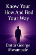 Know Your How And Find Your Way (eBook,... - Bild 1