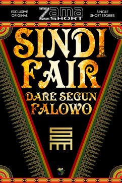 Sindi Fair (ZamaShort, #6) (eBook, ePUB) - Falowo, Dare Segun