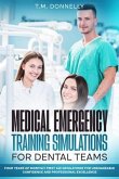 Medical Emergency Training Simulations for Dental Teams (eBook, ePUB)