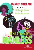 Not Exactly Manless (eBook, ePUB)