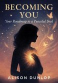 Becoming You (eBook, ePUB) Becoming You (eBook, ePUB)