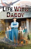 Life with Daddy (eBook, ePUB)