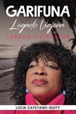 Garífuna Legado Soñadora (eBook, ePUB)