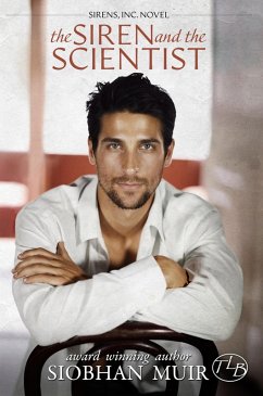 The Siren and the Scientist (Sirens, Inc., #1) (eBook, ePUB) Cover The Siren and the Scientist (Sirens, Inc., #1) (eBook, ePUB)