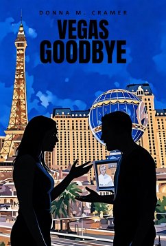 Vegas Goodbye (eBook, ePUB) - Cramer, Donna M.