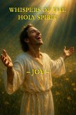 Whispers of the Holy Spirit - Joy (eBook, ePUB)