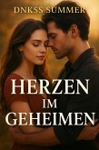 Herzen Im Geheimen (eBook, ePUB) Herzen Im Geheimen (eBook, ePUB)