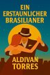 Ein Erstaunlicher Brasilianer (eBook,... - Bild 1
