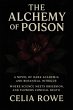The Alchemy of Poison: A Novel of Dark... - Bild 1