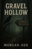 Gravel Hollow (eBook, ePUB) Gravel Hollow (eBook, ePUB)