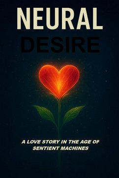 Cover Neural Desire (eBook, ePUB)