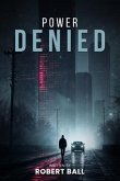 Power Denied (eBook, ePUB)