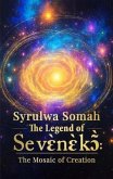 The Legend of Seven¿k¿~ (eBook, ePUB)
