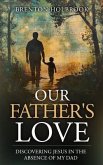 Our Father's Love (eBook, ePUB)