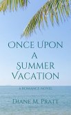 Once Upon a Summer Vacation (eBook, ePUB)