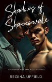 Shadows of Shannonvale (Gay Fiction and Dark Mystery Series) (eBook, ePUB)