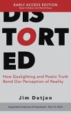 Distorted (Early Access Edition) (eBook, ePUB)