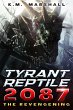 Tyrant Reptile 2087: The Revengening... - Bild 1