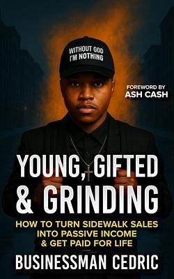 Young, Gifted & Grinding (eBook, ePUB) Young, Gifted & Grinding (eBook, ePUB)