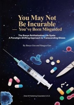 You May Not Be Incurable (eBook, ePUB) Cover You May Not Be Incurable (eBook, ePUB)