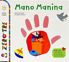 Mano Manina - Formentini, Pietro; Crovara, Francesca