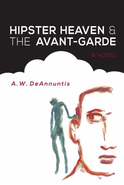Cover Hipster Heaven & The Avant-Garde