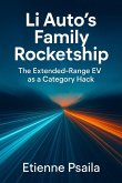 Li Auto's Family Rocketship Li Auto's Family Rocketship