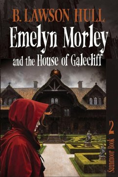 Cover Emelyn Morley and the House of Galecliff