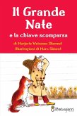Il grande Nate e la chiave scomparsa. Ediz. ad alta leggibilità Il grande Nate e la chiave scomparsa. Ediz. ad alta leggibilità