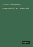 Die Verbesserung des Ehrenschutzes