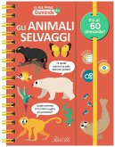 Gli animali selvaggi. Le mie prime domande