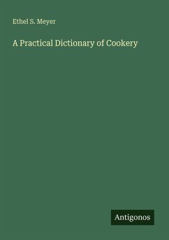 Cover A Practical Dictionary of Cookery