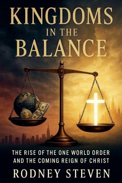 Kingdoms in the Balance - Steven, Rodney Kingdoms in the Balance - Steven, Rodney