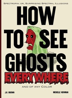 Cover How To See Ghosts Everywhere