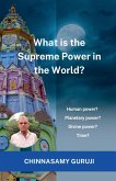 What is the supreme power in the world?