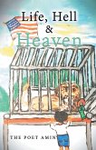 Life, Hell & Heaven