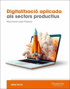 Digitalització aplicada als sectors productius (GM) Digitalització aplicada als sectors productius (GM)