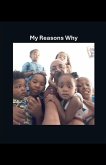 My Reasons Why