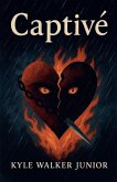 Captivé Captivé