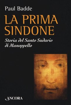 Cover La prima Sindone. Storia del santo sudario di Manoppello