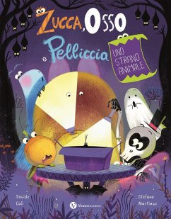 Cover Zucca, osso e pelliccia. Uno strano animale