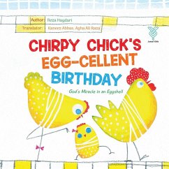 Chirpy Chick's Egg-cellent Birthday - Haydari, Reza