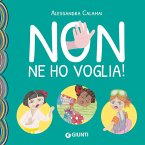Non ne ho voglia! Non ne ho voglia!