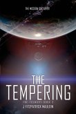 The Tempering